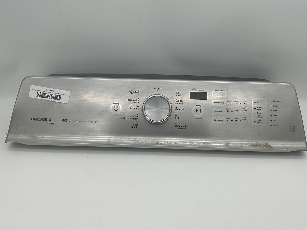Panneau de commande gris pour laveuse Maytag avec carte W10617338